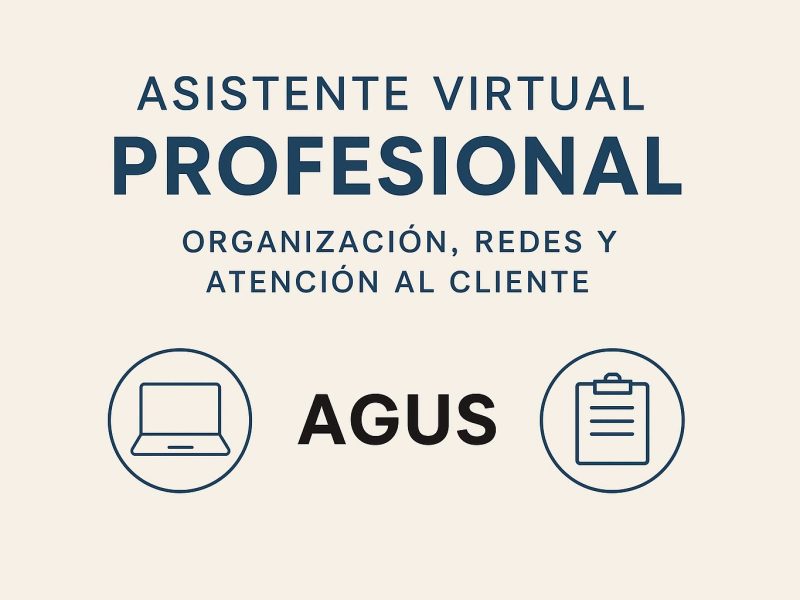 Asistente Virtual | Gestión de Redes, Administración y Atención al Clien
